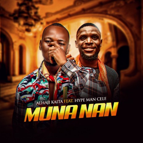 Muna Nan ft. Hype Man Cele | Boomplay Music