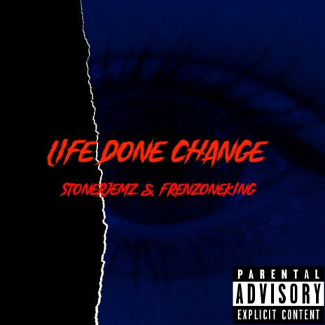 Life done change | Boomplay Music