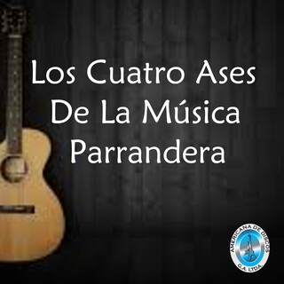 Los Cuatro Ases de la Música Parrandera