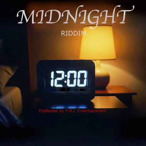 MIDNIGHT RIDDIM | Boomplay Music