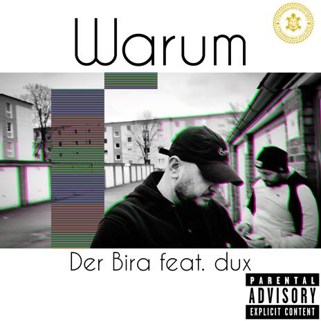 Warum ft. Der Bira | Boomplay Music