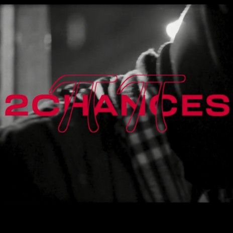 2CHANCES | Boomplay Music