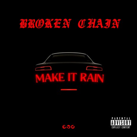 Make It Rain | Boomplay Music