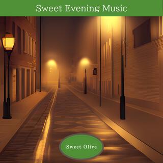 Sweet Evening Music