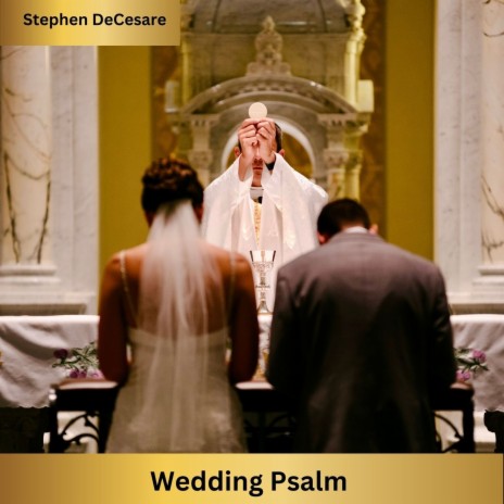 Wedding Psalm | Boomplay Music