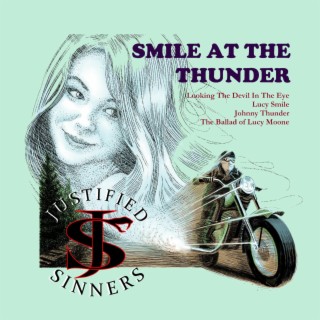 Smile At The Thunder