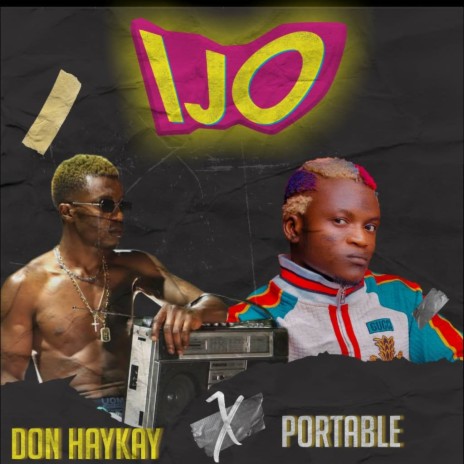 IJO | DANCE ft. Portable | Boomplay Music