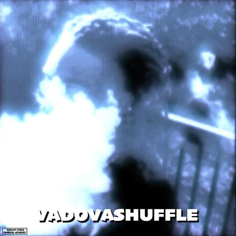 Vadovashuffle | Boomplay Music