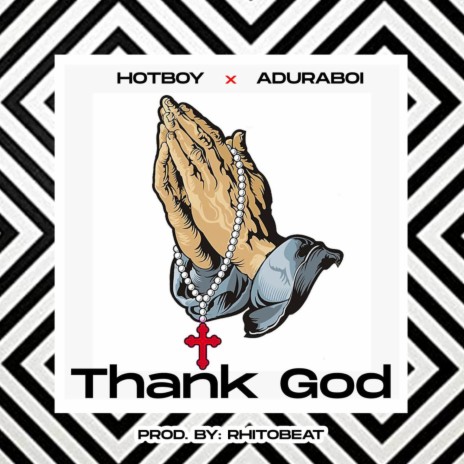 Thank God ft. Adura Boi | Boomplay Music