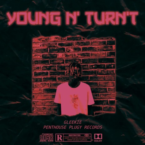 Young N' Turnt | Boomplay Music