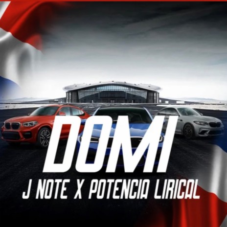 domi ft. Potencia Lirical | Boomplay Music