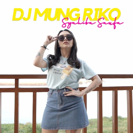 DJ Mung Riko | Boomplay Music