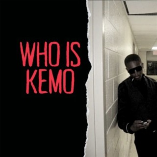 Who Is Kemo