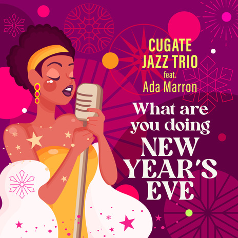 What are You doing New Year's Eve ft. Ada Marrón | Boomplay Music