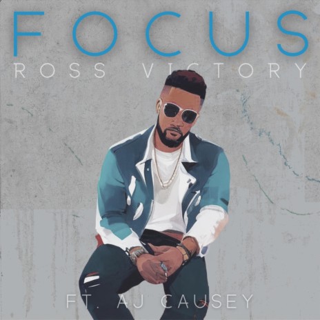 Focus (feat. AJ Causey) | Boomplay Music