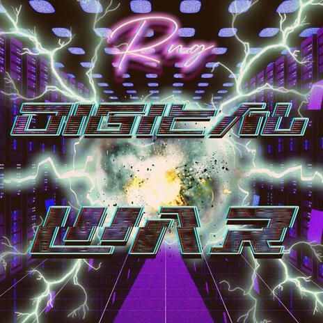 Digital War | Boomplay Music