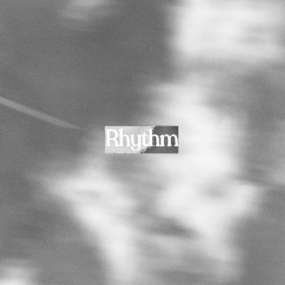 RHYTHM lyrics | Boomplay Music
