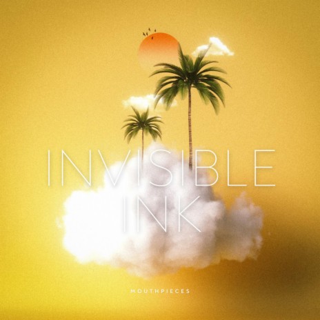 Invisible Ink | Boomplay Music