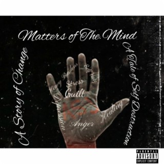 Matters of The Mind