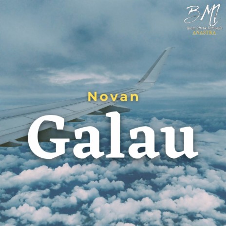 Galau | Boomplay Music