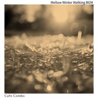 Mellow Winter Walking Bgm