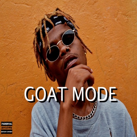 Goat Mode (Million Streams) | Boomplay Music