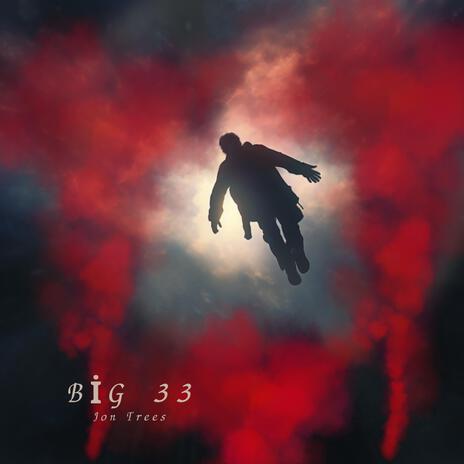 Big 33 (Radio Edit)