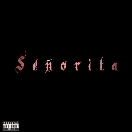 Señorita ft. E.Santana | Boomplay Music