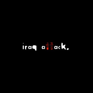 IRAQ ATTACK