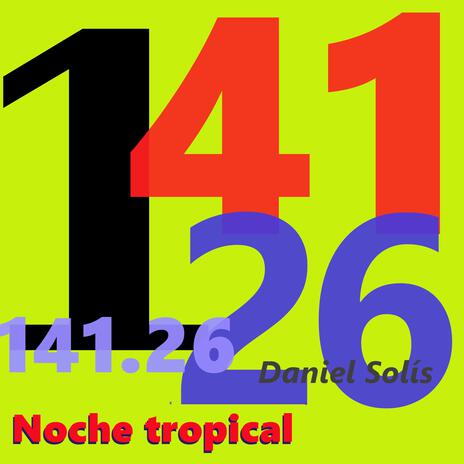 Noche tropical | Boomplay Music