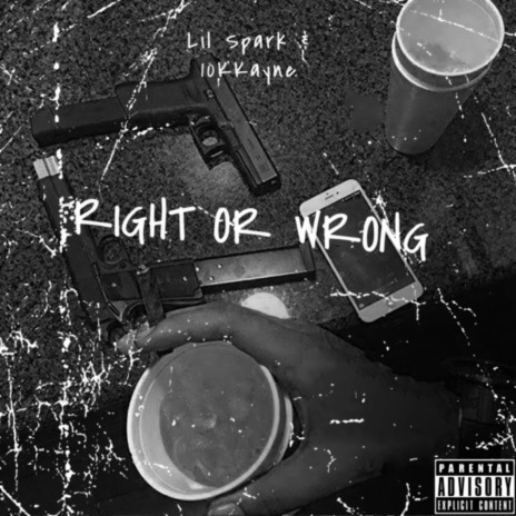 right or wrong ft. Lil Spark | Boomplay Music