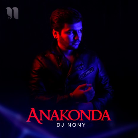 Anakonda | Boomplay Music