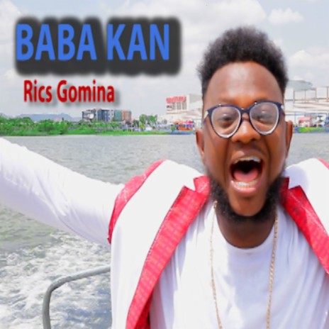 Baba Kan | Boomplay Music