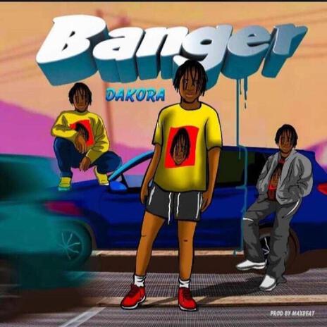 Banger | Boomplay Music