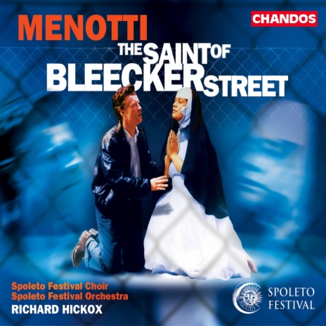 The Saint of Bleecker Street, Act I Scene 1: Introduction - Rosa Mystica (Assunta, A Young Man, Chorus) ft. Spoleto Festival Orchestra, Yvonne Howard, Benjamin Harbold & Spoleto Festival Choir | Boomplay Music