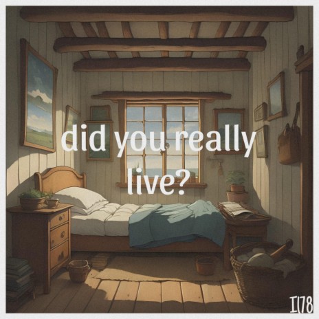 did you really live? ft. heydium | Boomplay Music