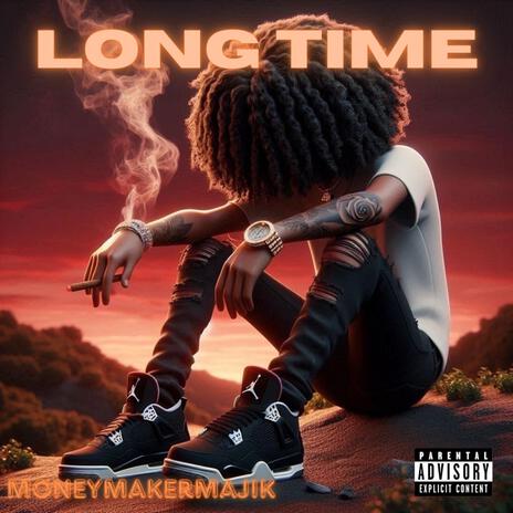 Long Time | Boomplay Music