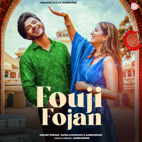 Fouji Fojan ft. Sapna Choudhary & Aamin Barodi | Boomplay Music