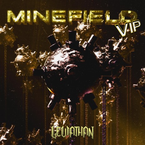 MINEFIELD VIP | Boomplay Music