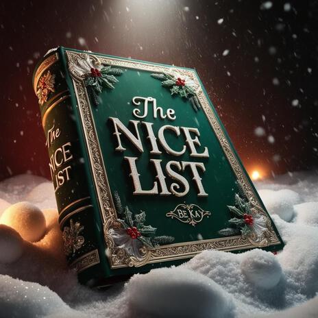 The Nice List | Boomplay Music