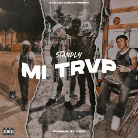 Mi Trvp | Boomplay Music