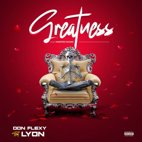 Greatness ft. Lyon | Boomplay Music