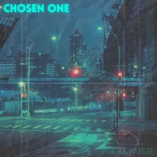 Chosen One lyrics | Boomplay Music