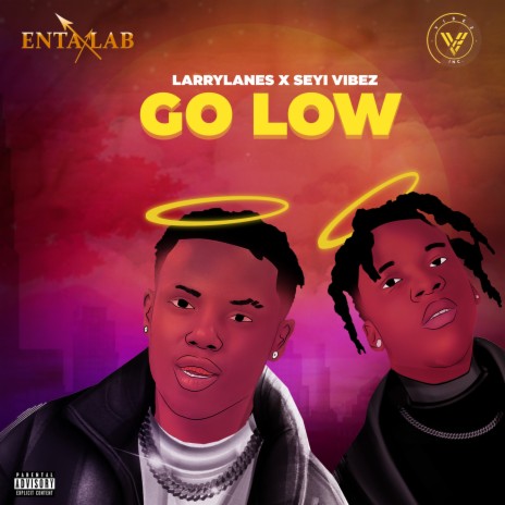 Go Low ft. Seyi Vibez | Boomplay Music