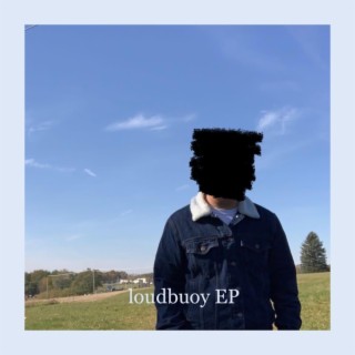 loudbuoy EP