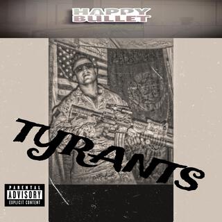 Tyrants lyrics | Boomplay Music