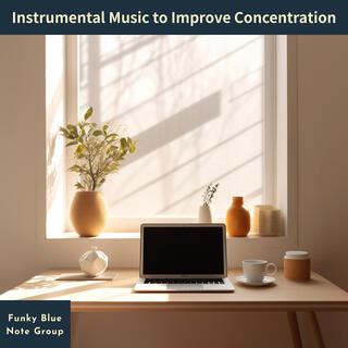 Instrumental Music to Improve Concentration