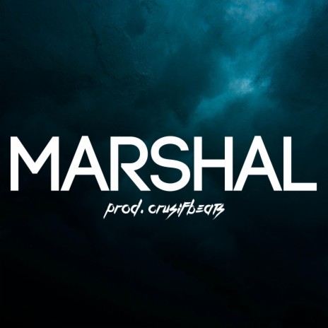 Marshal | Boomplay Music