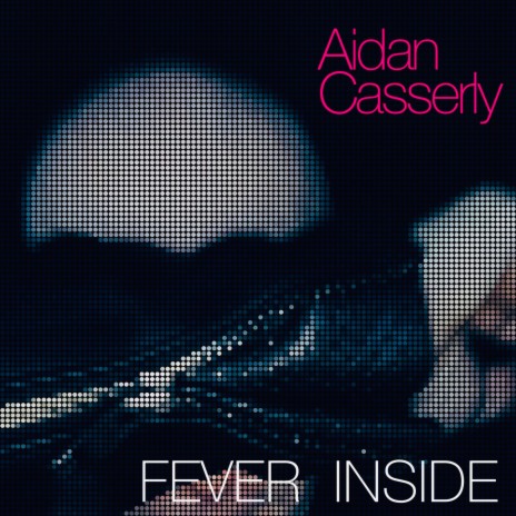 Fever Inside | Boomplay Music