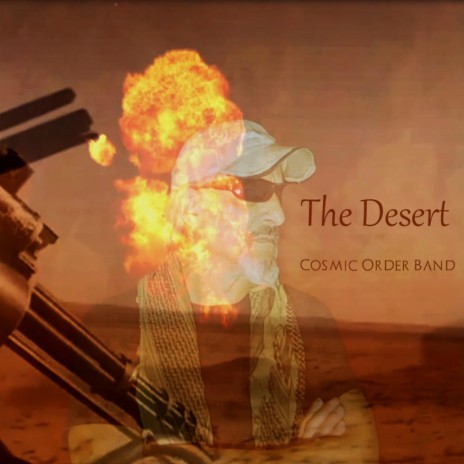 The Desert | Boomplay Music